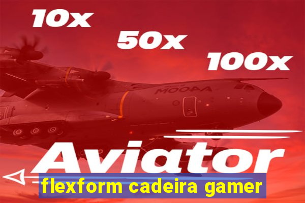 flexform cadeira gamer